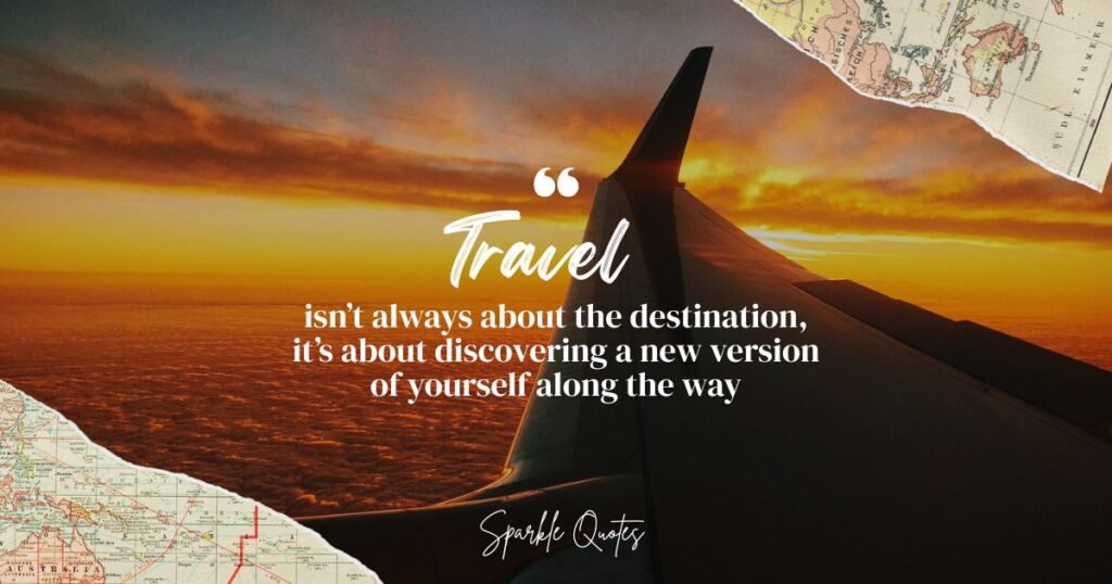August Travel Quotes 
