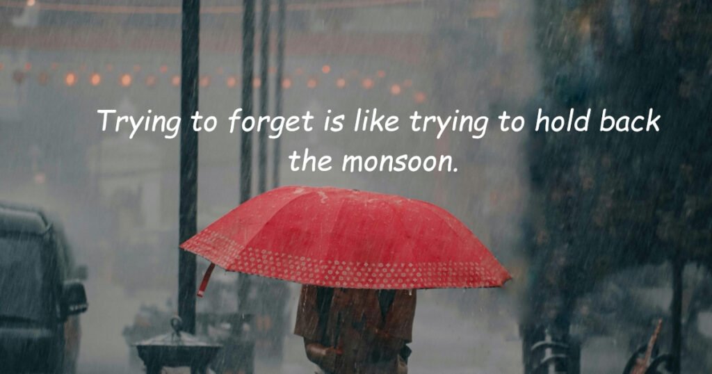 Monsoon Quotes