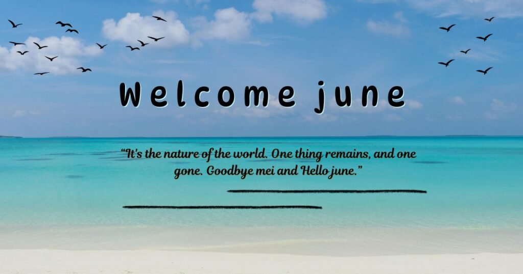 june quotes