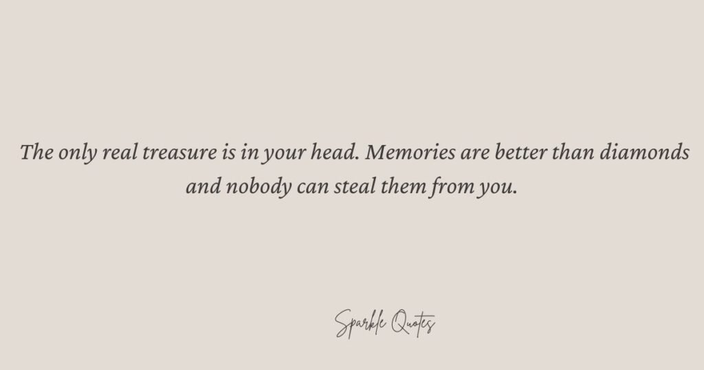 Heartfelt Quotes About Memories