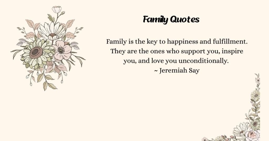 Heartwarming Family Quotes