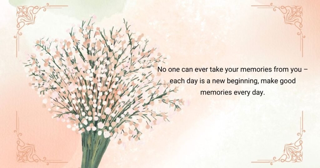 Inspiring Memories Quotes