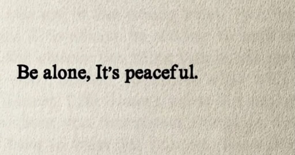 Loneliness and Self reflection Quote