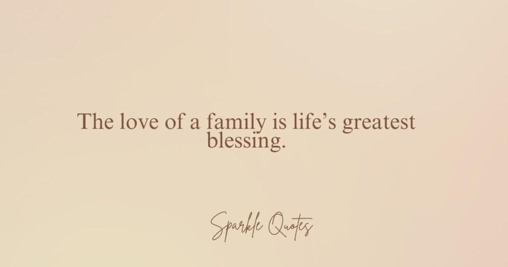 Life Quotes About Family