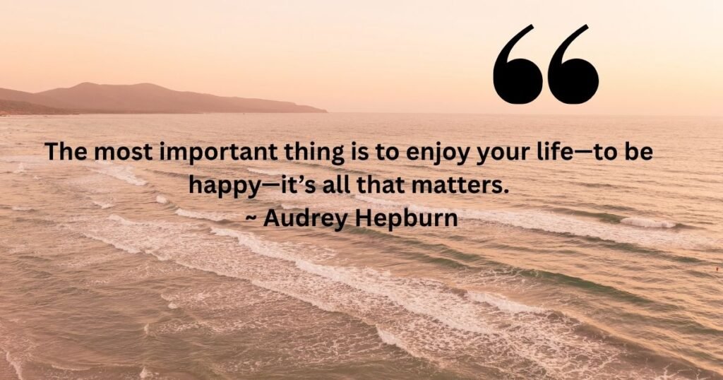 Beautiful & Best Happiness Quotes