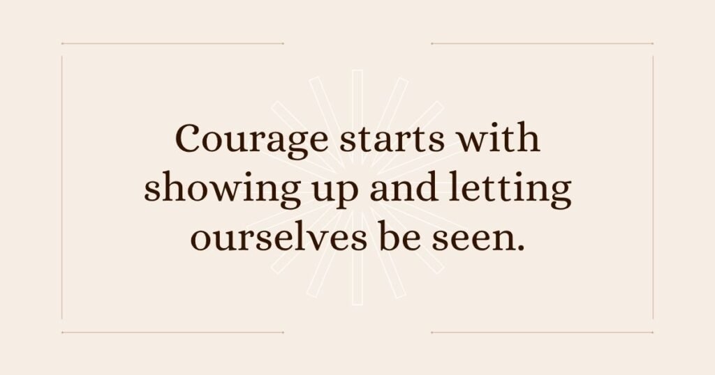 Brené Brown Quotes on Courage