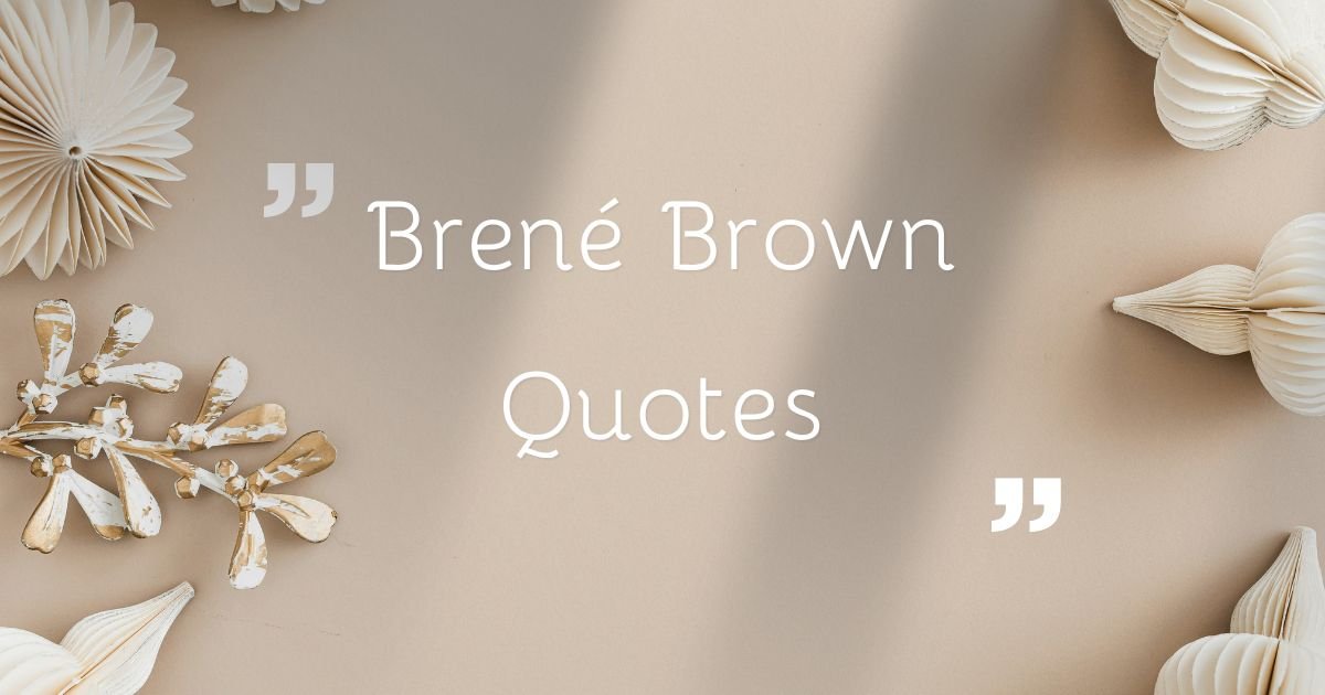 Brene-Brown-Quotes