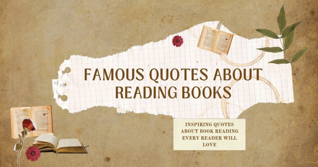 Famous Quotes About Reading Books