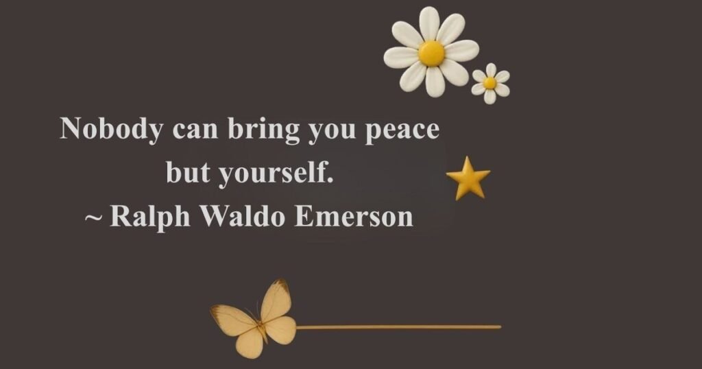Inspirational Peace Quotes for a Positive Life