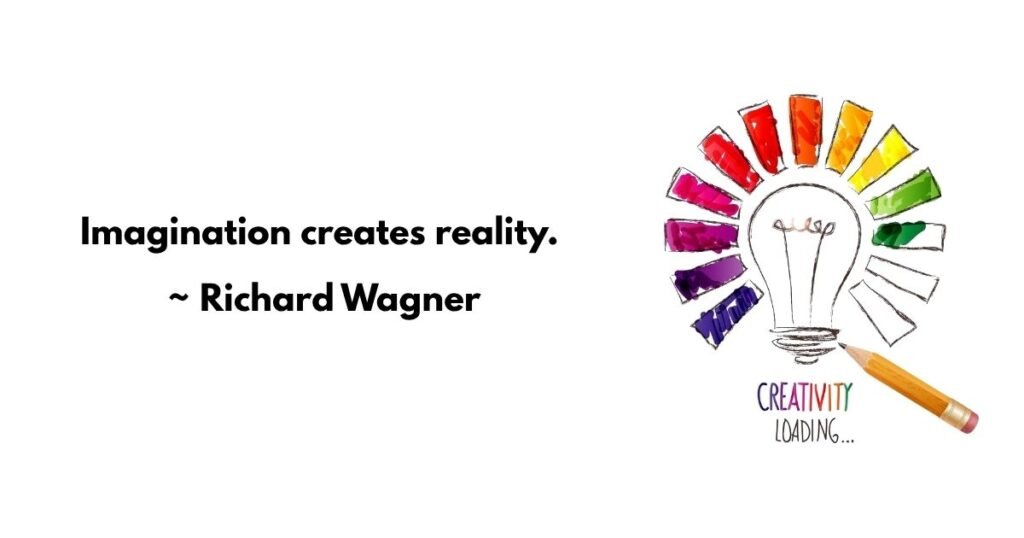 Quotes About Being Creative