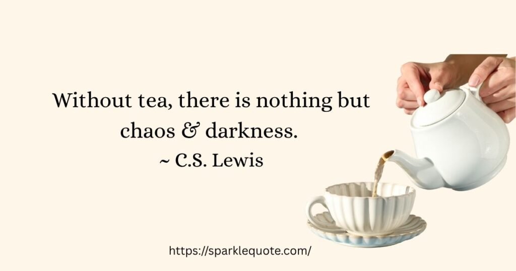 Short Quotes About Tea