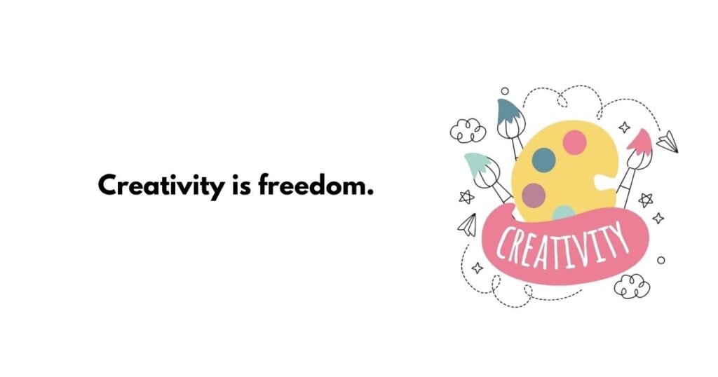  Short Quotes on Creativity