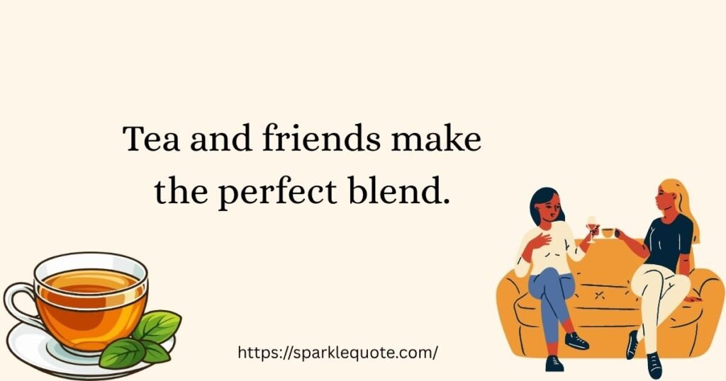 Tea Captions for Instagram