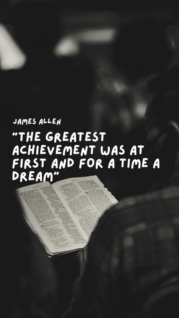 Success Quote Wallpapers: The greatest achievement was at first and for a time a dream ~ James Allen
