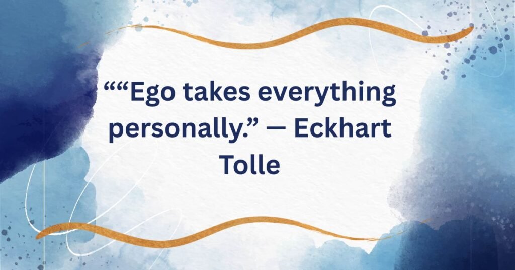 Ego quotes