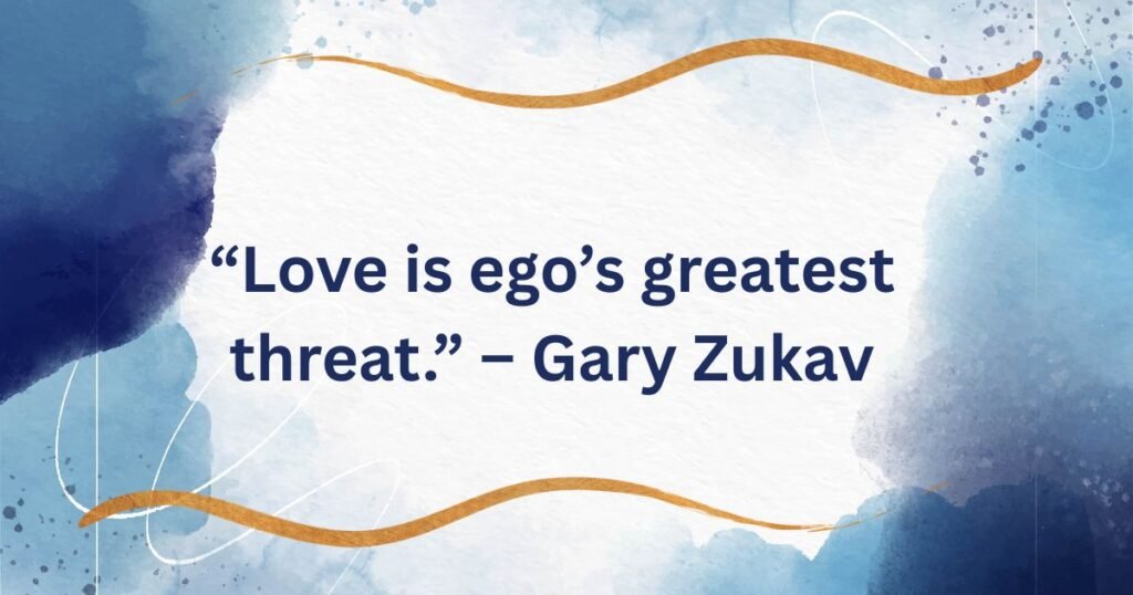 “Quotes About Ego