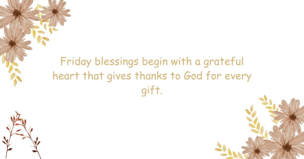 Short Friday Blessings Quotes