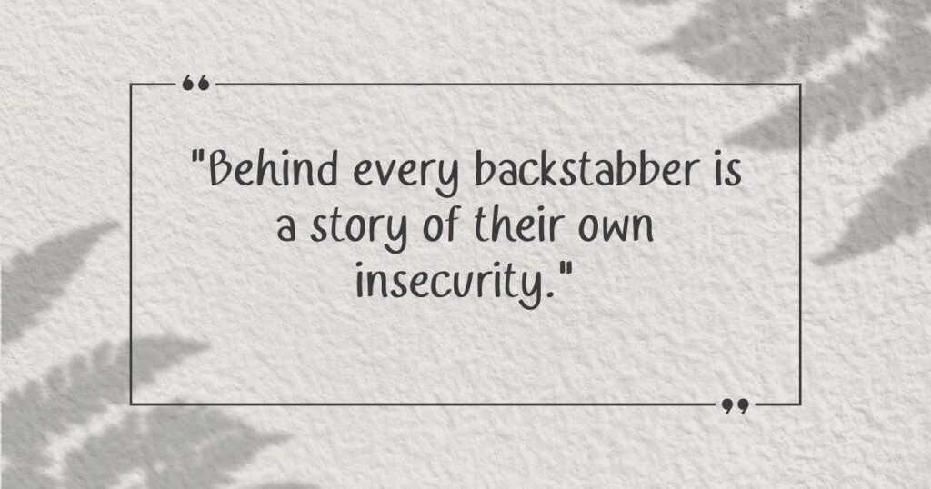 Talking Behind My Back Quotes