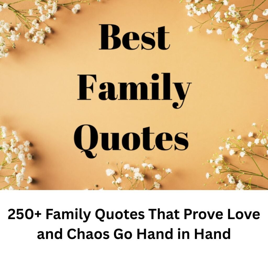 Family Quotes