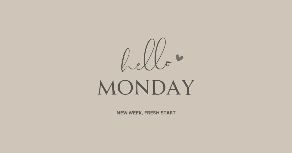 110 New Week Quotes to Start Monday with a Positive Mindset